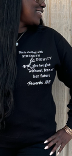 Strength and Dignity Sweatshirt